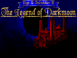 Eye of the Beholder II: The Legend of Darkmoon