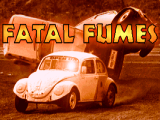 Fatal Fumes